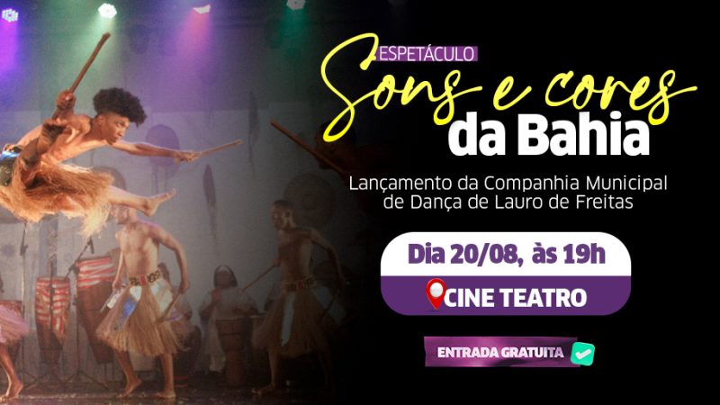 Cia Municipal de Dança de Lauro de Freitas será lançada no próximo sábado (20) com espetáculo gratuito