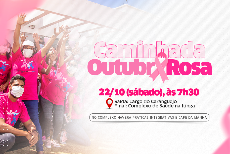 Caminhada em alusão ao Outubro Rosa acontece neste sábado (22) em Lauro de Freitas
