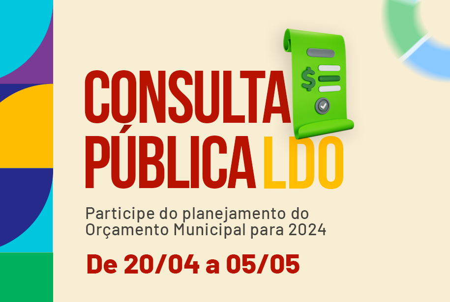 Prefeitura de Lauro de Freitas abre consulta pública online para elaboração da LDO 2024