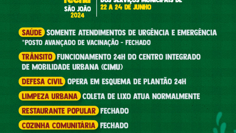 São João: confira o funcionamento dos serviços da Prefeitura de Lauro de Freitas