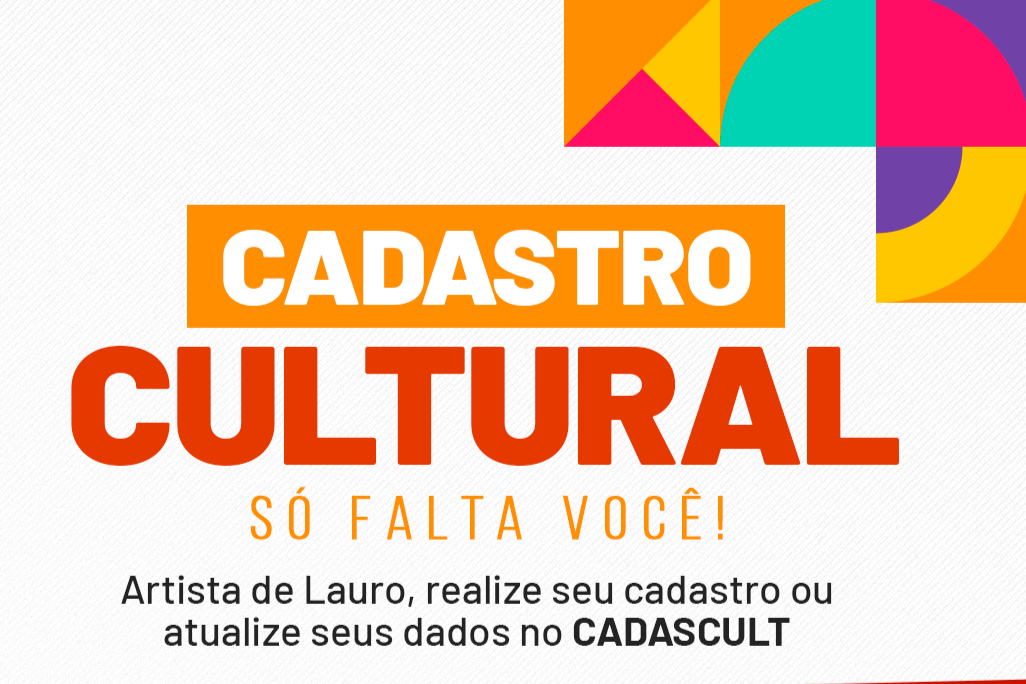 Prazo para realização do Cadastro Municipal de Cultura termina no próximo sábado (22)